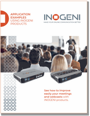 Inogeni  U-CAM – USB 3.0 Camera to HDMI converter